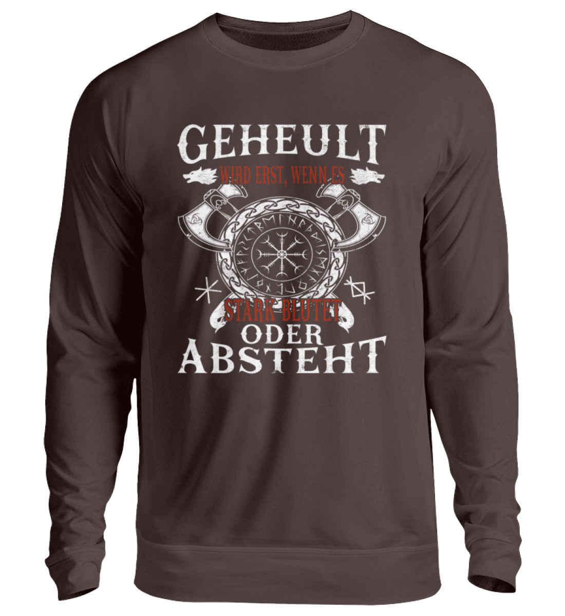 Lustiges Wikinger Sweatshirt mit Helm of Awe Symbol und witzigem Spruch 'Geheult wird erst, wenn das Starkblut oder Absteht'