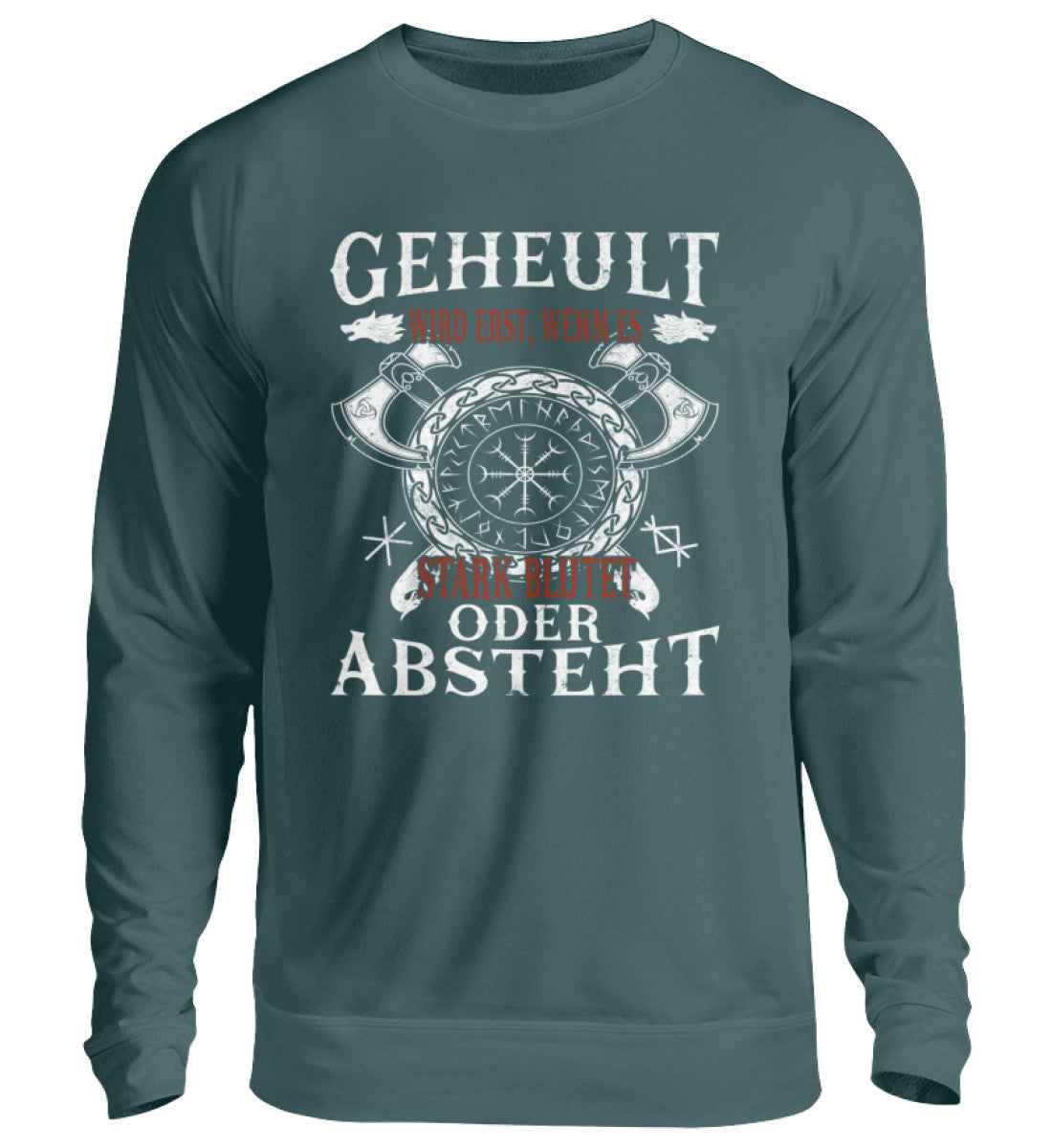 Lustiges Wikinger-Sweatshirt mit Helm of Awe-Symbol und humorvollem Spruch auf blau-grünem Hintergrund